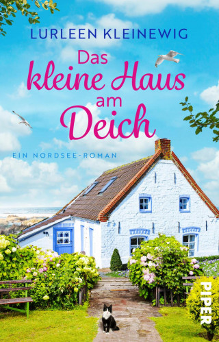 Lurleen Kleinewig: Das kleine Haus am Deich