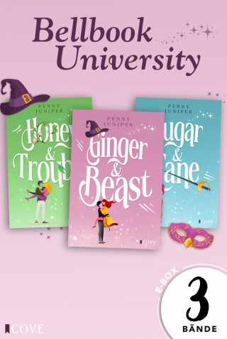 Penny Juniper: Die spicy Rom-Com-Romantasy-Trilogie in einer E-Box! (Bellbook University)