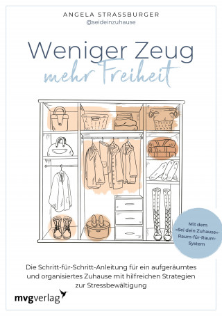Angela Straßburger, @seideinzuhause: Weniger Zeug, mehr Freiheit