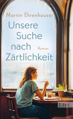 Martin Ehrenhauser: Unsere Suche nach Zärtlichkeit