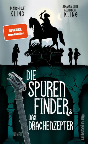 Marc-Uwe Kling, Johanna Kling, Luise Kling, Elisabeth Kling: Die Spurenfinder und das Drachenzepter
