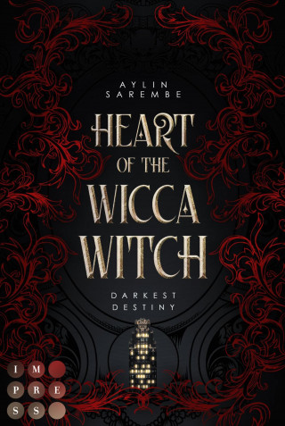 Aylin Sarembe: Heart of the Wicca Witch (Darkest Destiny 1)