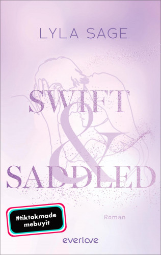 Lyla Sage: Swift and Saddled
