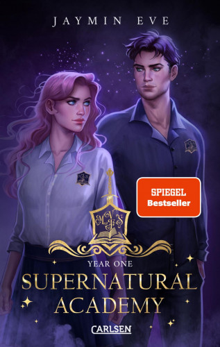 Jaymin Eve: Supernatural Academy: Year One (Supernatural Academy 1)