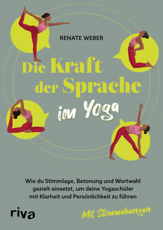 Renate Weber: Die Kraft der Sprache im Yoga
