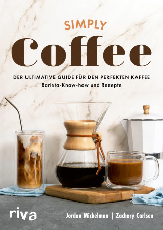 Jordan Michelman, Zachary Carlsen: Simply Coffee