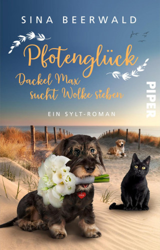 Sina Beerwald: Pfotenglück – Dackel Max sucht Wolke sieben