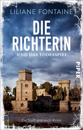 Liliane Fontaine: Die Richterin und das Todesspiel