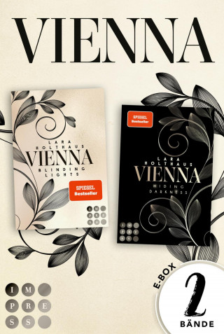 Lara Holthaus: Vienna: Die knisternden High-Society-Romance-Dilogie in einer E-Box!