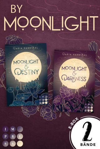 Daria Hannibal: By Moonlight: Die spannenden Fantasy-Romance-Dilogie in einer E-Box!