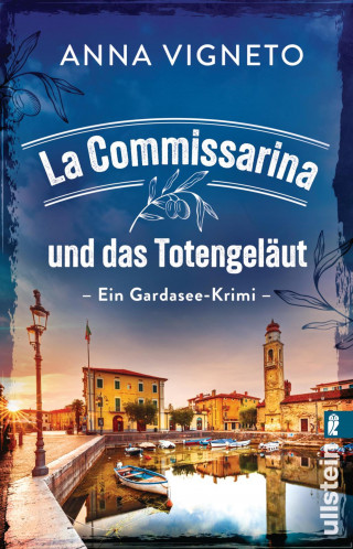 Anna Vigneto: La Commissarina und das Totengeläut