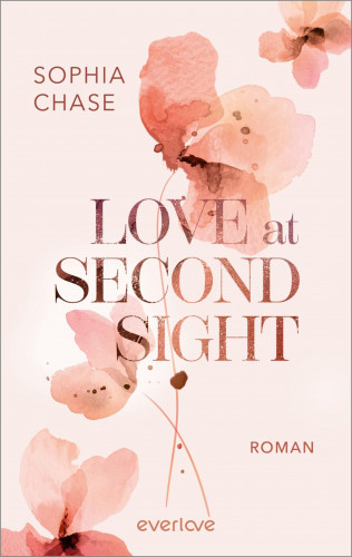 Sophia Chase: Love at Second Sight