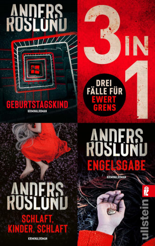 Anders Roslund: Geburtstagskind // Schlaft, Kinder, schlaft // Engelsgabe