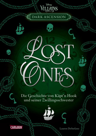 Lauren DeStefano: Disney Villains – Dark Ascension 2: LOST ONES – Die Geschichte von Käpt'n Hook und seiner Zwillingsschwester