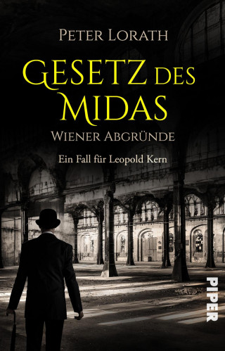 Peter Lorath: Gesetz des Midas – Wiener Abgründe