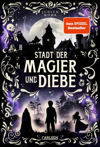 Judith Mohr: Stadt der Magier und Diebe (Stadt der Magier 1)