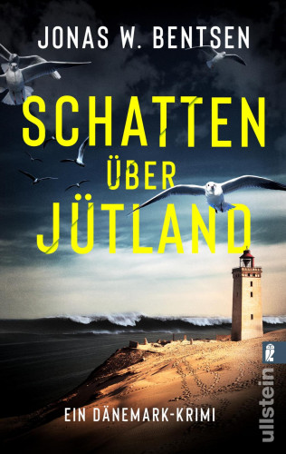 Jonas W. Bentsen: Schatten über Jütland