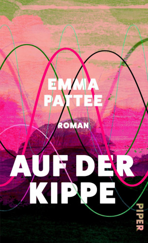 Emma Pattee: Auf der Kippe