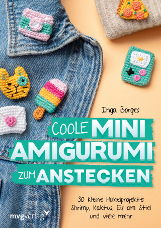 Inga Borges, @byfrauline: Coole Mini-Amigurumi zum Anstecken