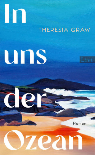 Theresia Graw: In uns der Ozean