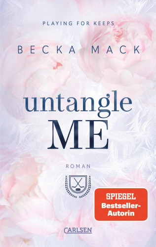 Becka Mack: Untangle Me (Playing for Keeps 3)