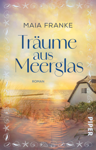 Maia Franke: Träume aus Meerglas