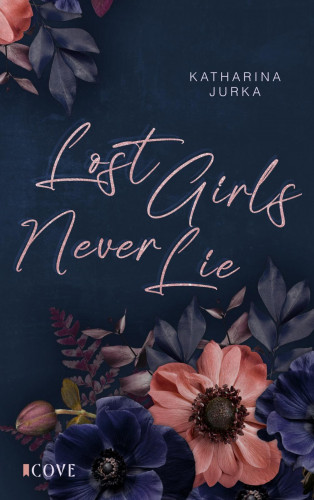 Katharina Jurka: Lost Girls Never Lie