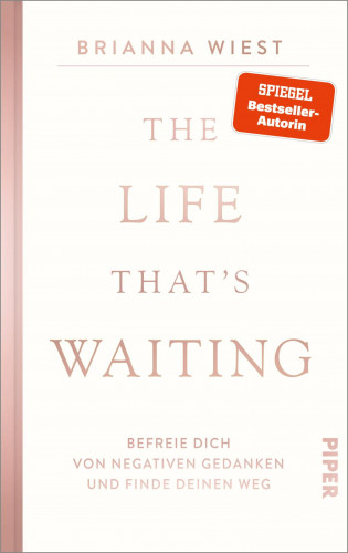 Brianna Wiest: The Life That's Waiting