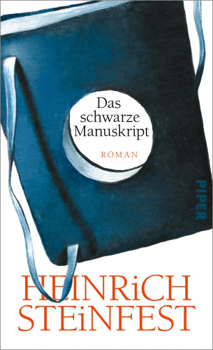 Heinrich Steinfest: Das schwarze Manuskript