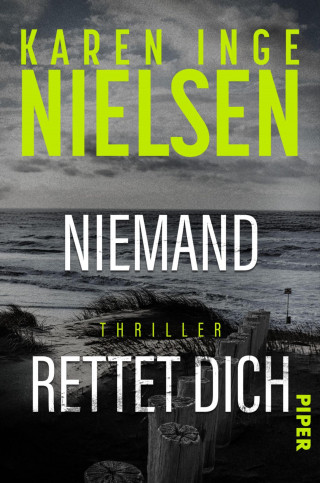 Karen Inge Nielsen: Niemand rettet dich