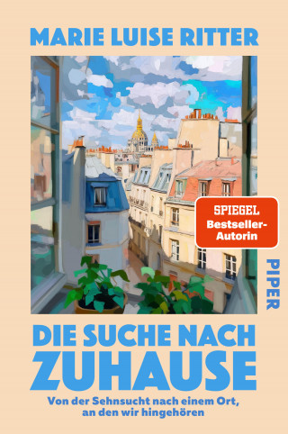 Marie Luise Ritter: Die Suche nach Zuhause