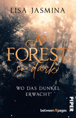 Lisa Jasmina: A Forest so dark – Wo das Dunkel erwacht