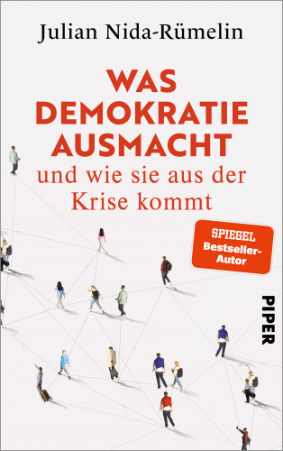 Julian Nida-Rümelin: Was Demokratie ausmacht – und wie sie aus der Krise kommt