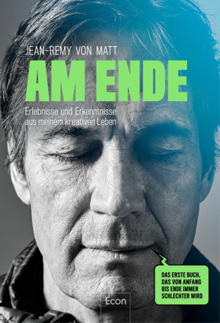 Jean-Remy von Matt: Am Ende