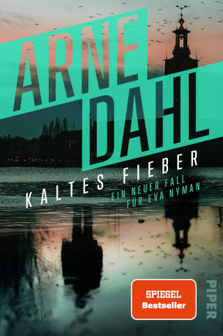 Arne Dahl: Kaltes Fieber