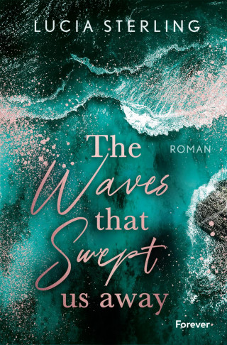 Lucia Sterling: The waves that swept us away