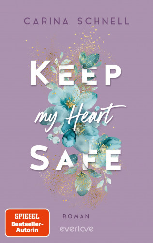 Carina Schnell: Keep my Heart Safe