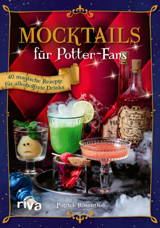 Patrick Rosenthal: Mocktails für Potter-Fans