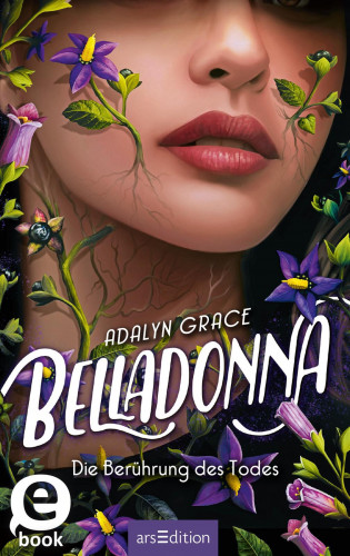 Adalyn Grace: Belladonna – Die Berührung des Todes