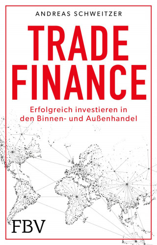 Andreas Schweitzer: Trade Finance