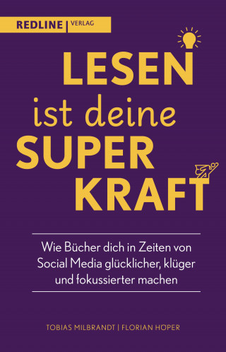 Tobias Milbrandt, Florian Höper: Lesen ist deine Superkraft
