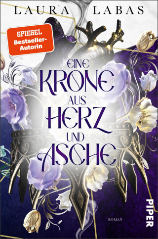 Laura Labas: Eine Krone aus Herz und Asche