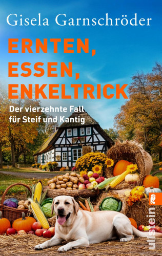 Gisela Garnschröder: Ernten, Essen, Enkeltrick