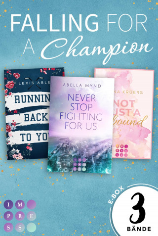 Elina Krüers, Abella Mynd, Lexis Able: Falling For A Champion: Drei knisternde Sports Romances in einem Bundle!
