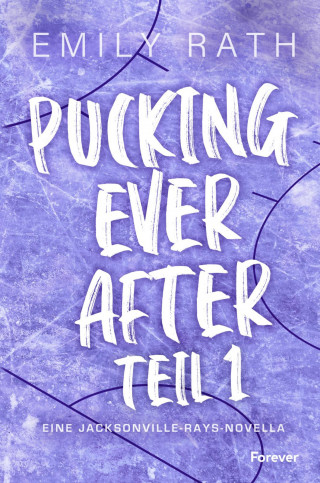 Emily Rath: Pucking Ever After