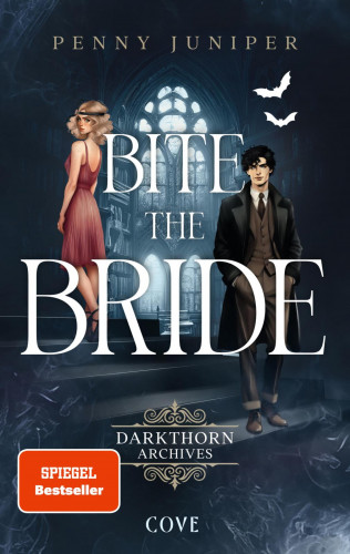 Penny Juniper: Bite the Bride (Darkthorn Archives 1)
