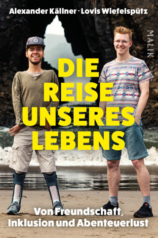Lovis Wiefelspütz, Alexander Källner: Die Reise unseres Lebens