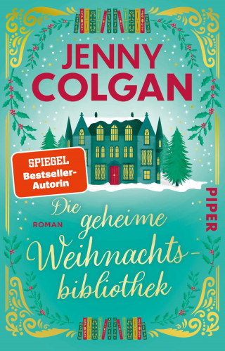 Jenny Colgan: Die geheime Weihnachtsbibliothek
