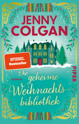 Jenny Colgan: Die geheime Weihnachtsbibliothek