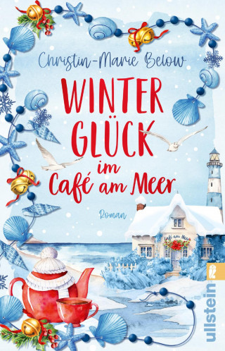 Christin-Marie Below: Winterglück im Café am Meer